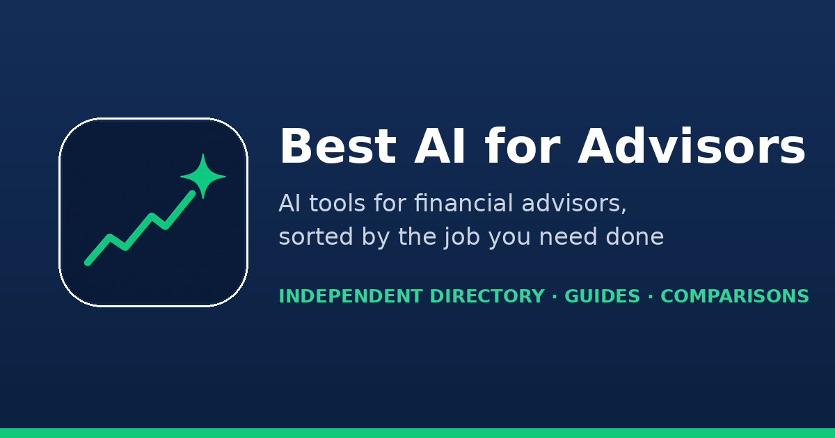 58+ Best AI Tools for Financial Advisors (2026)